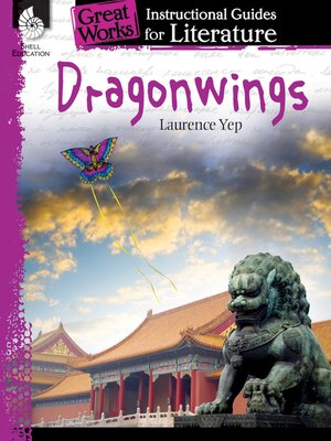 cover image of Dragonwings: Instructional Guides for Literature
